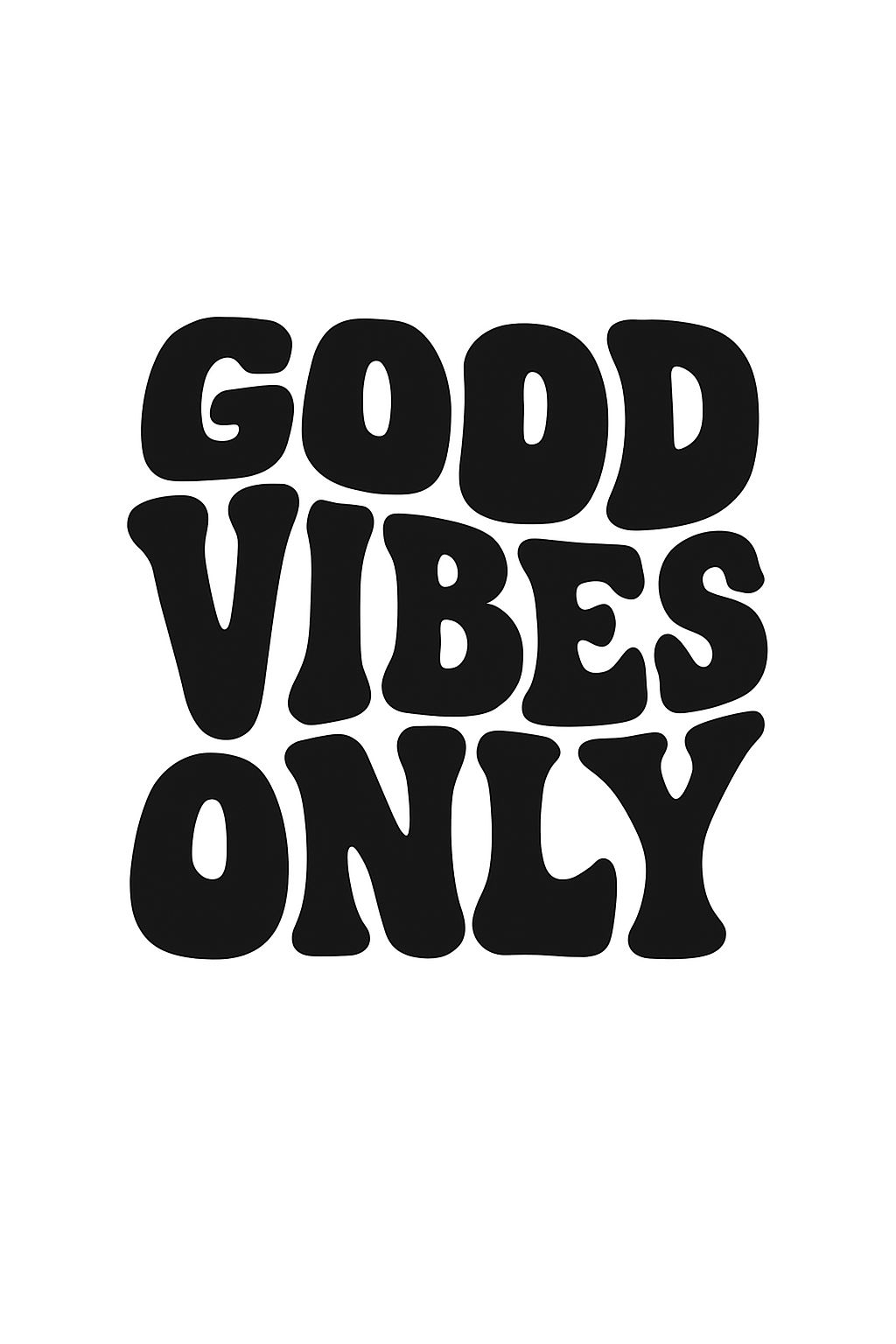 Good Vibes Only Minimalist Typography T-Shirt