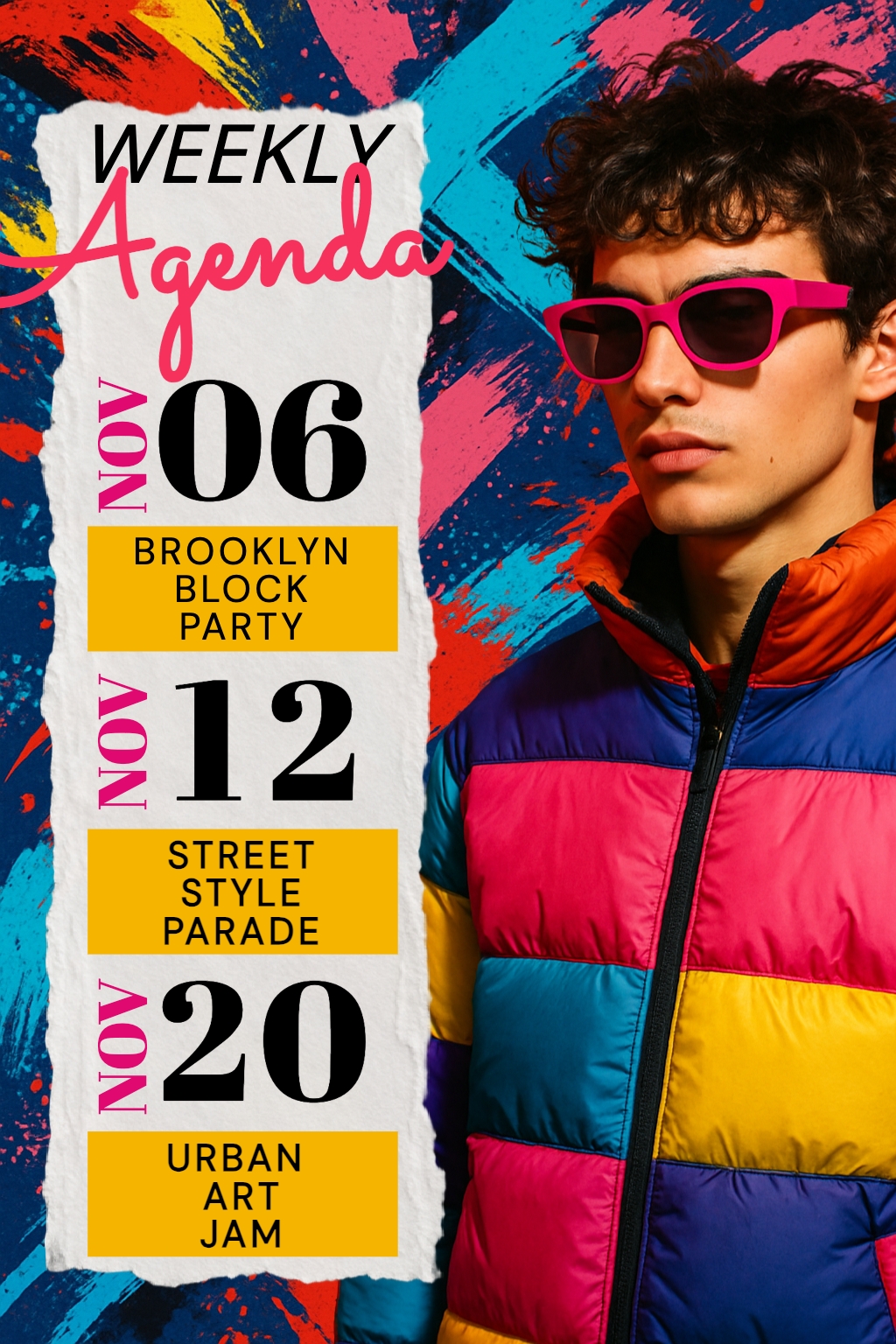 Vibrant Weekly Agenda Promotion with Colorful Fashion Poster Flyers