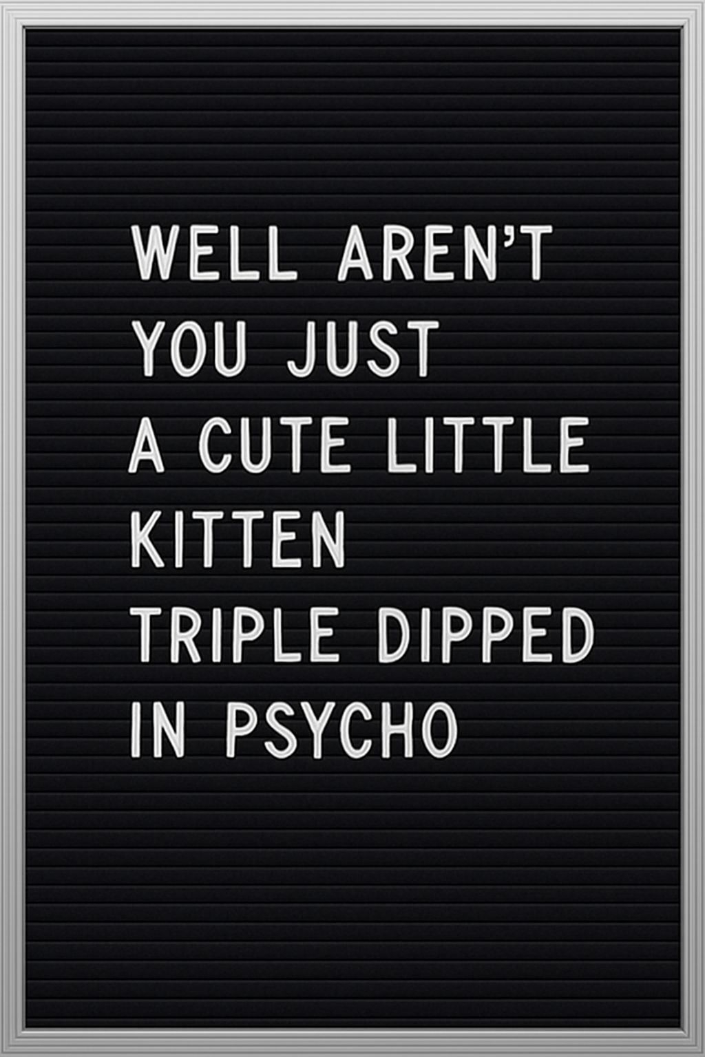 Funny Minimalist Black Letterboard with Cute Kitten Message Meme