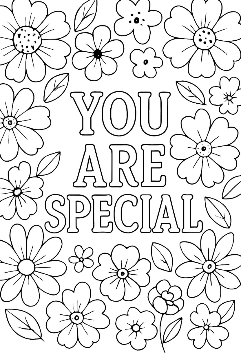 You Are Special Uplifting Floral Coloring Page