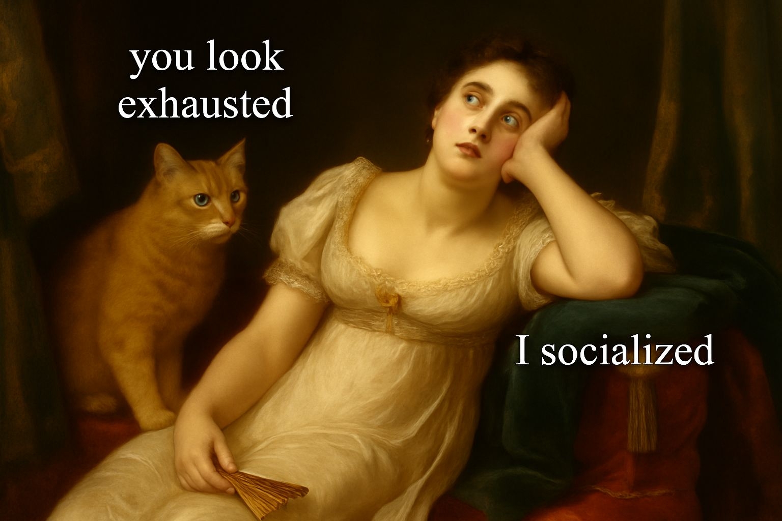 Beautiful Woman with Cat and Sarcastic Text Meme