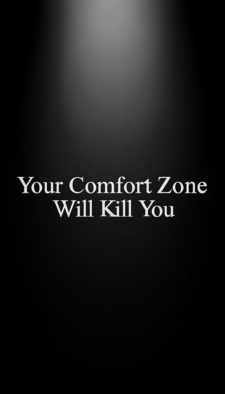 Your Comfort Zone Will Kill You Minimalist Mobile Wallpaper