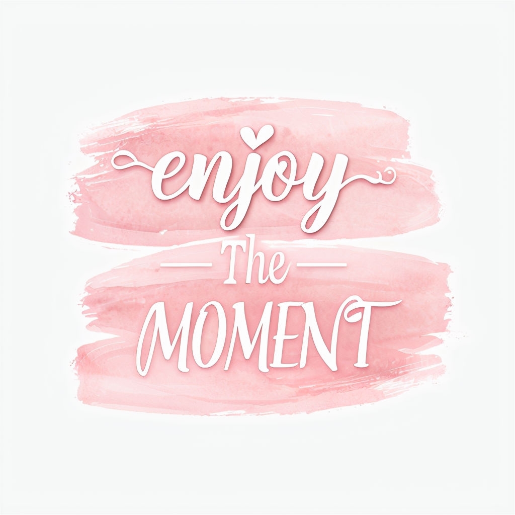 Uplifting 'Enjoy The Moment' Motivational Quote Art