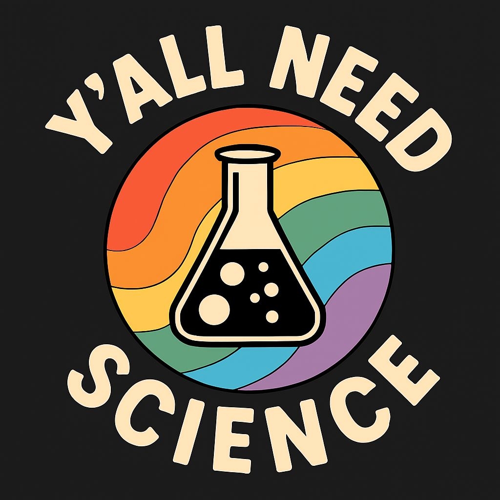 Colorful Retro Y'all Need Science Flask Illustration T-Shirt