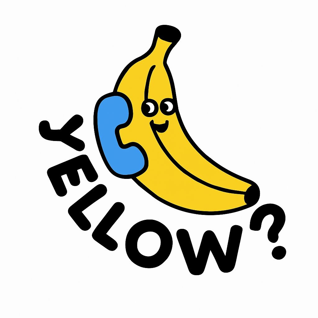 Playful Cartoon Banana with Telephone and YELLOW? Text Sticker