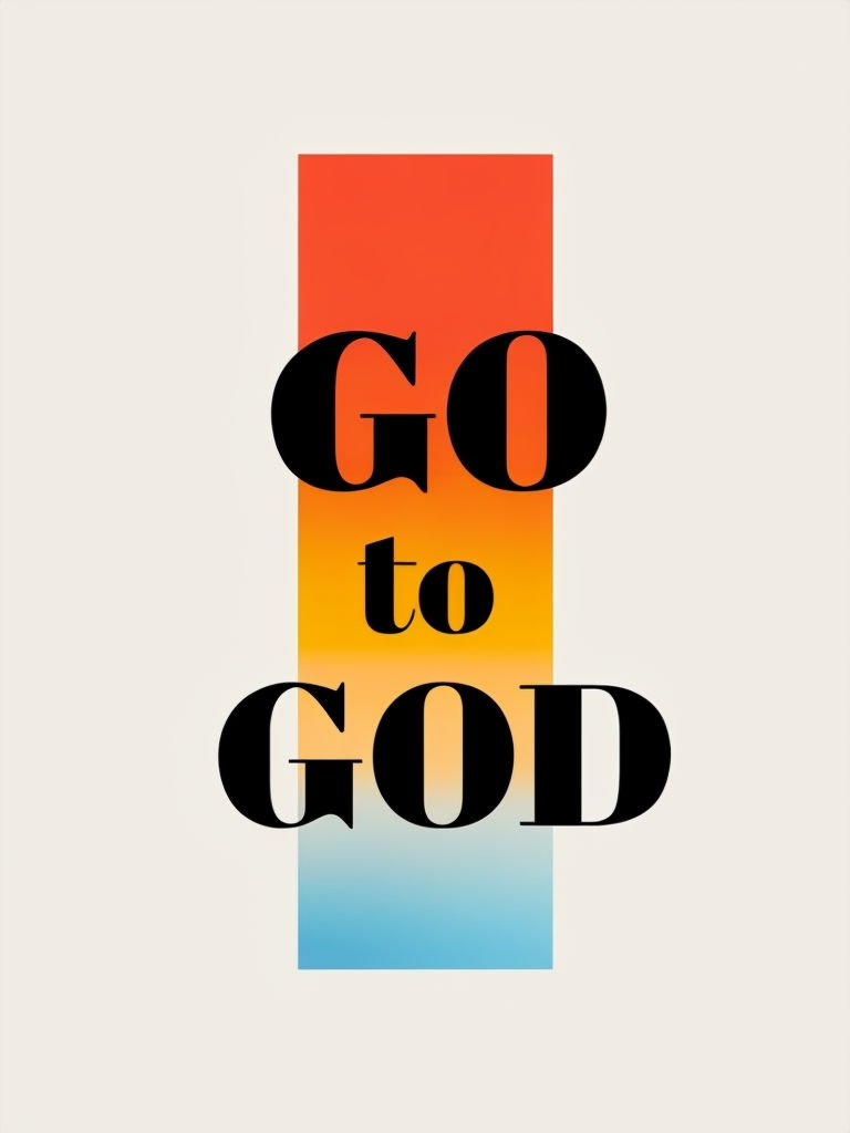 Inspirational GO to GOD Typography Minimalist T-Shirt