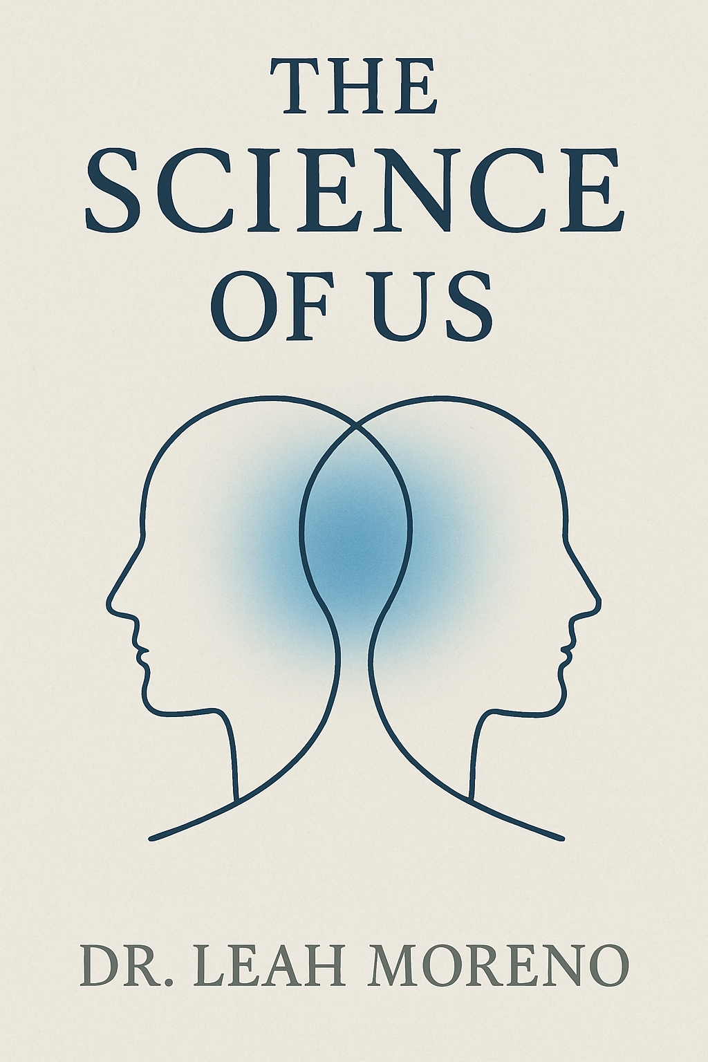The Science of Us Minimalist EBook Cover Design by Dr. Leah Moreno