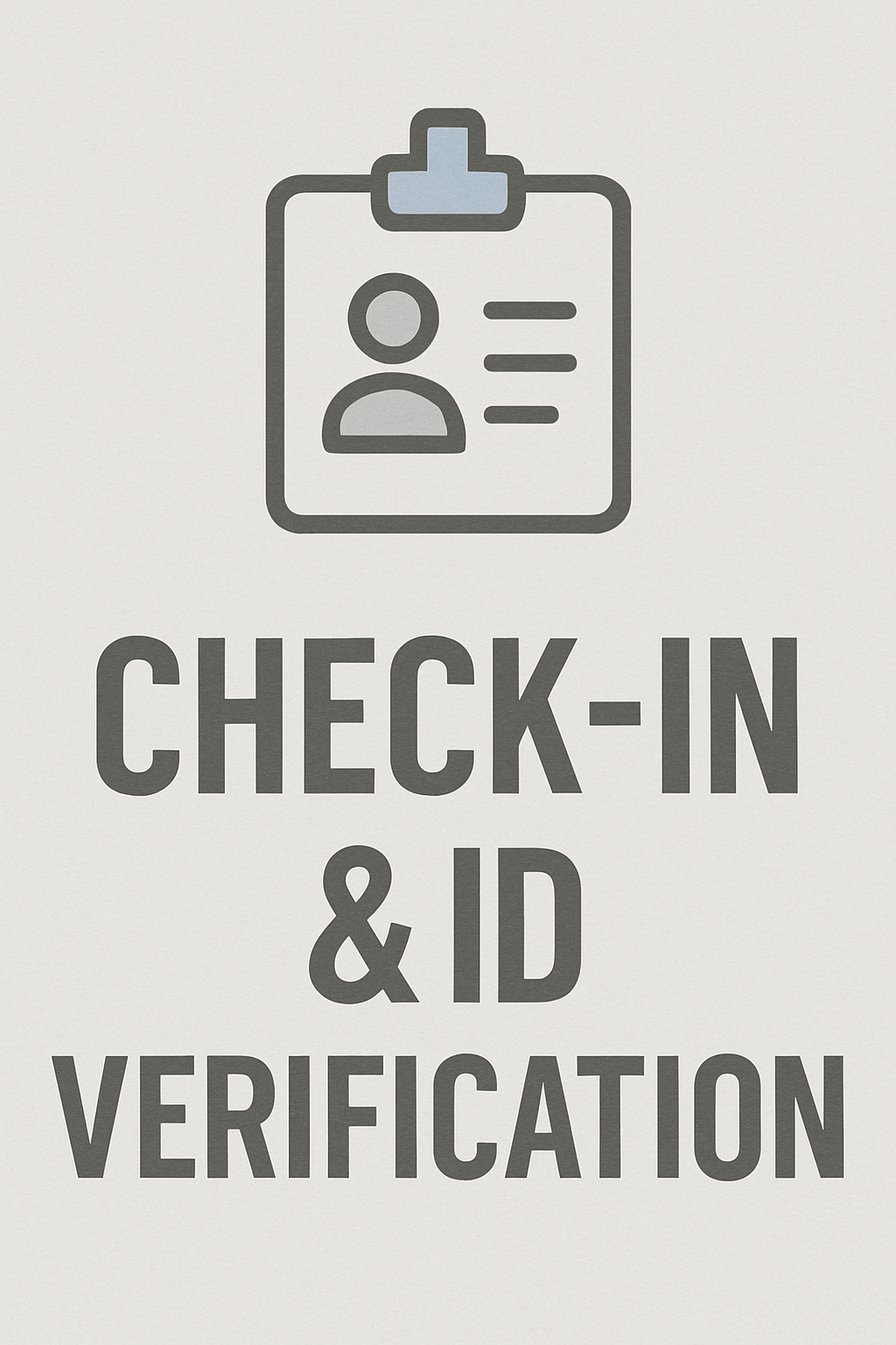 Minimalist Check-In and ID Verification Clipboard Graphic Event Sign
