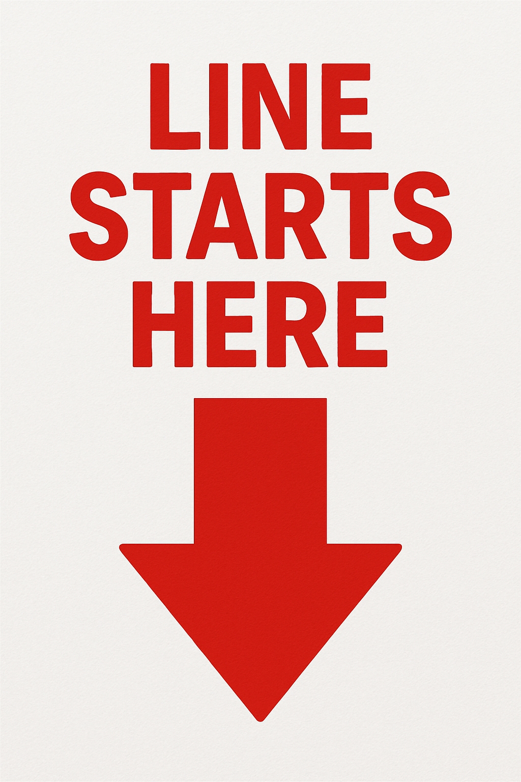 Bold Red 'Line Starts Here' Directional Sign Design Event Sign