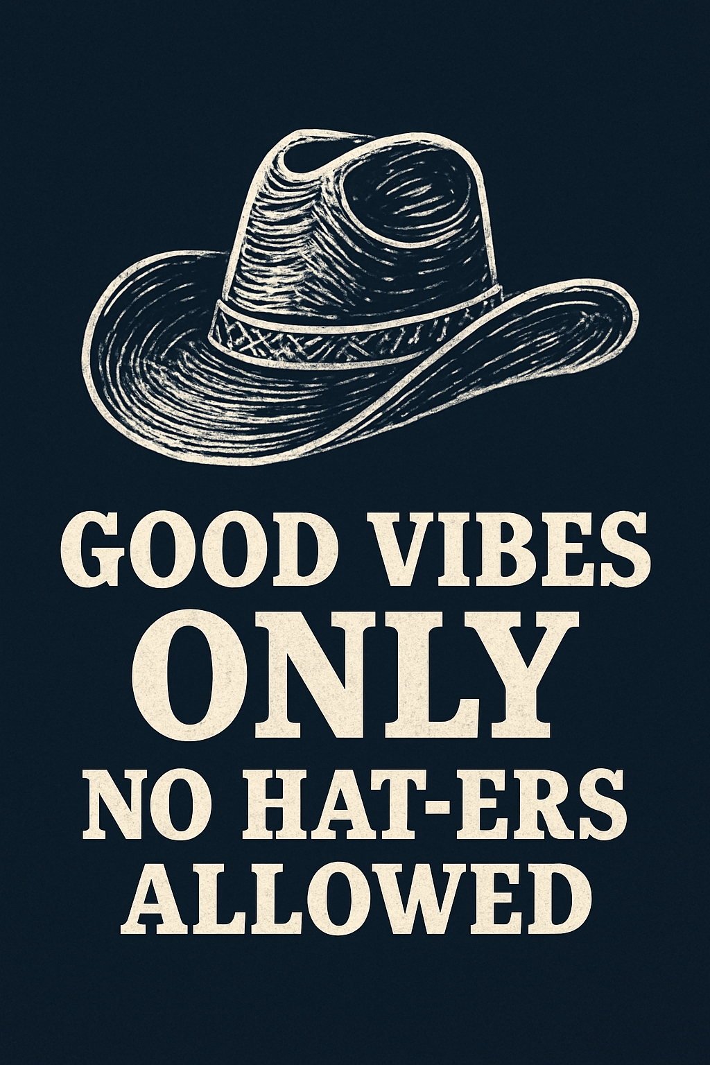 Vintage Cowboy Hat Good Vibes Retro Poster