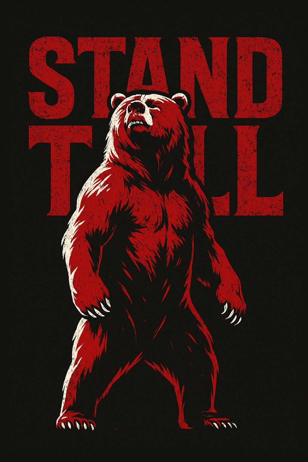 Muscular Red Bear with Stand Tall Motivational Graphic T-Shirt