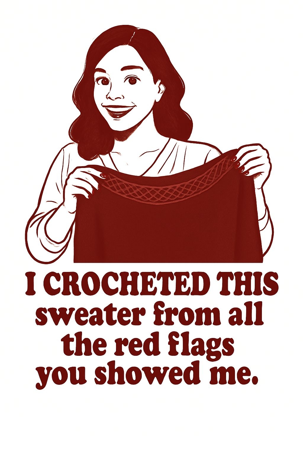 Cheerful Woman Displaying Crocheted Sweater with Playful Message Poster
