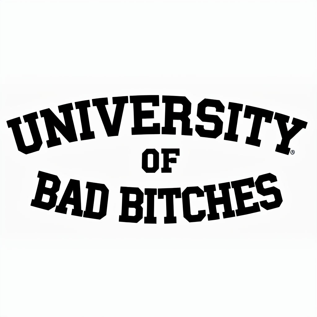 Bold University of Bad Bitches Minimalistic Typography T-Shirt