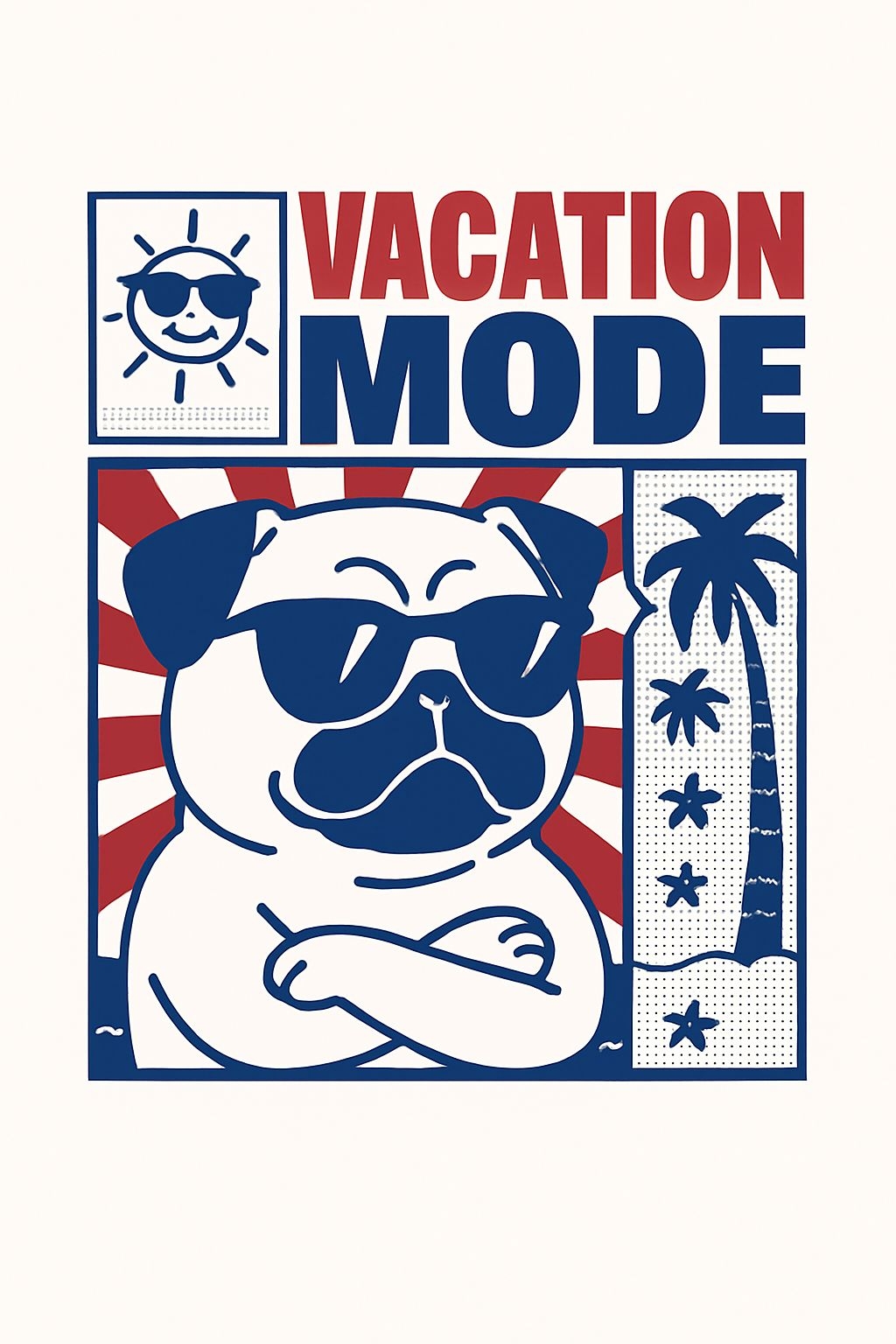 Playful Pug in Sunglasses with Vacation Mode Text T-Shirt