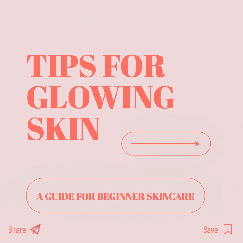 Minimalist Tips for Glowing Skin Instagram Post Design