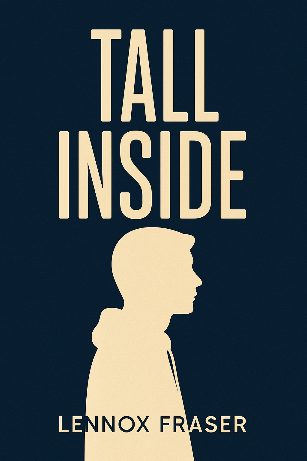 Minimalist Dark Navy EBook Cover for 'Tall Inside' by Lennox Fraser