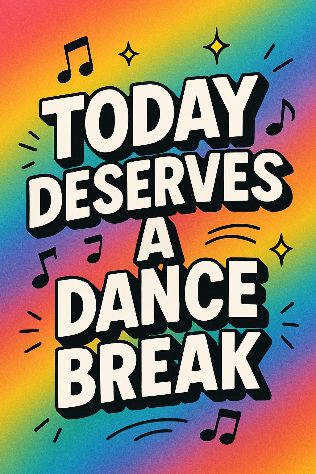 Vibrant Rainbow Gradient Dance Break Motivational Poster Cards & Invites