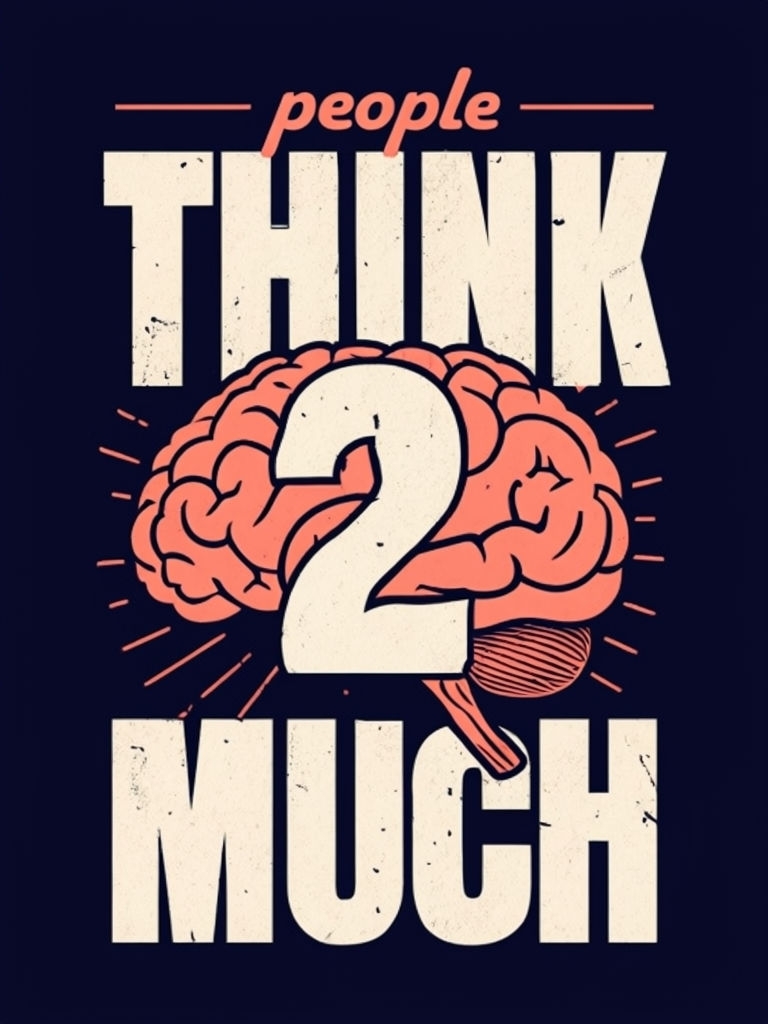 Bold Brain Typography Design with Think and Much Poster