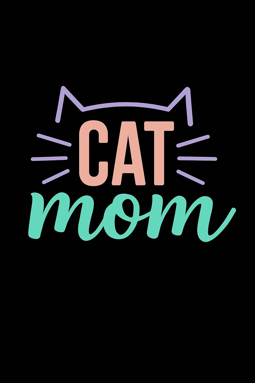 Minimalist Cat Mom Typography Design on Black T-Shirt