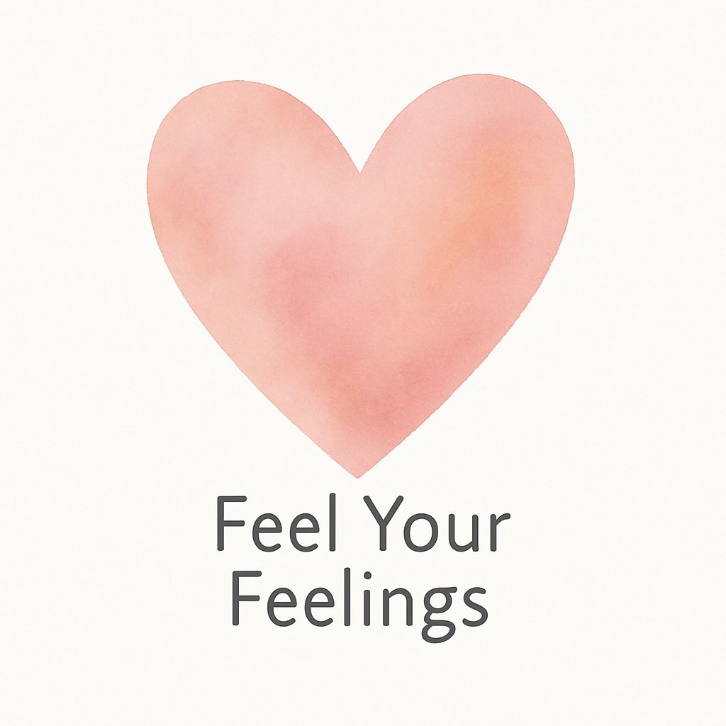 Minimalist Light Pink Heart with Feel Your Feelings Text Sticker