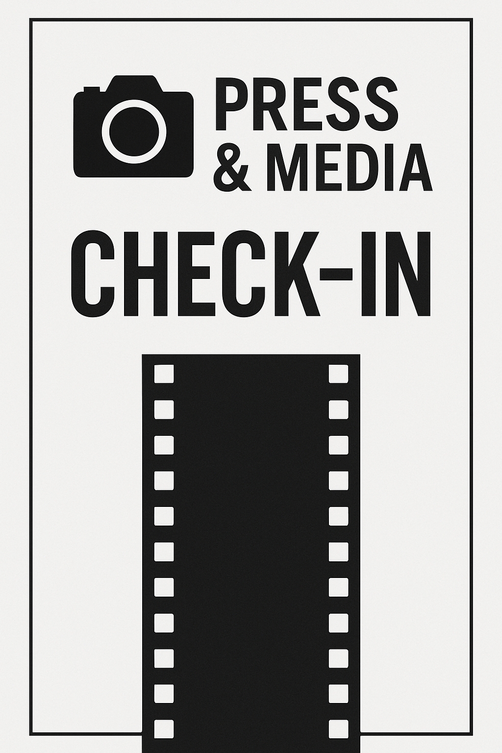Minimalist Press and Media Check-In Graphic Poster for Events
