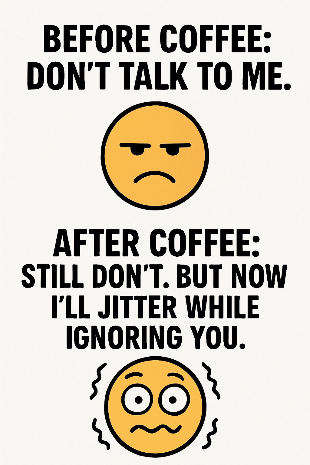 Before and After Coffee Humor Cartoon Poster