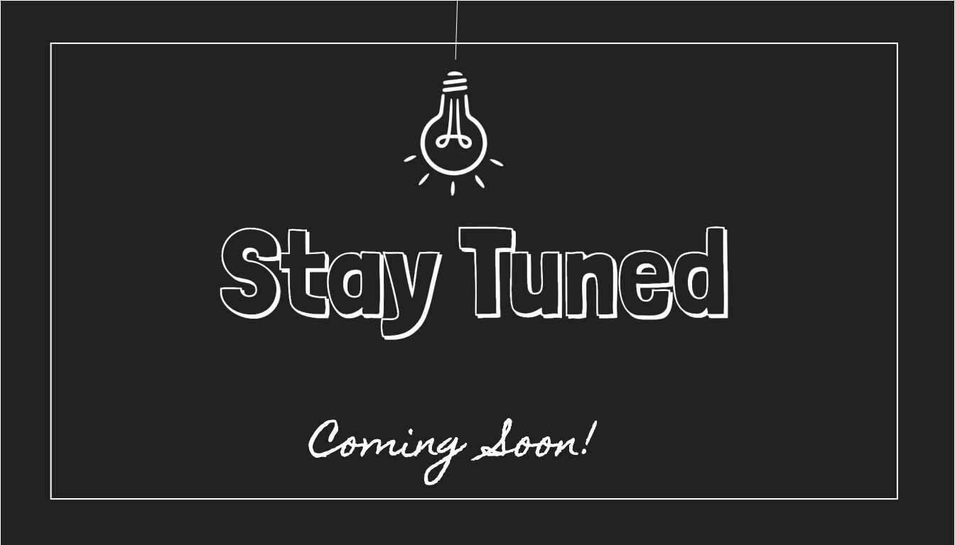 Stay Tuned Light Bulb Illustration Coming Soon Banner