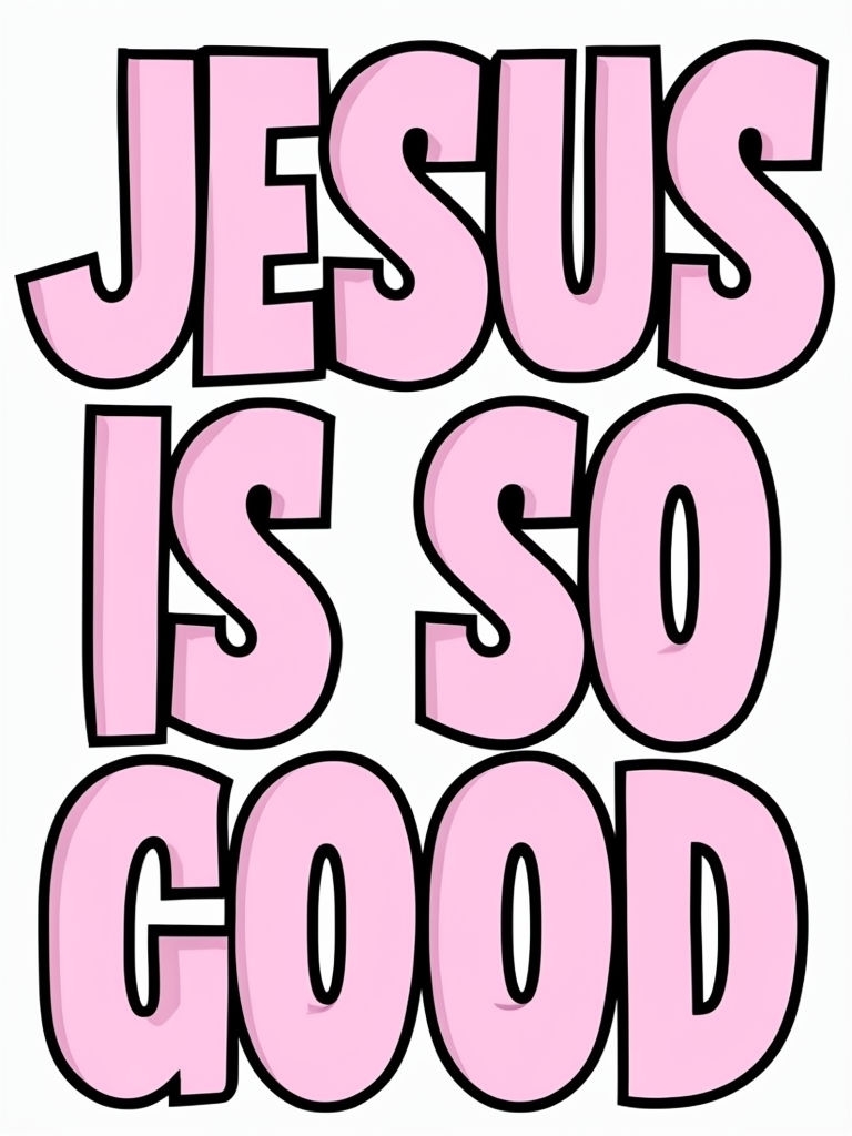 Playful JESUS IS SO GOOD Graphic with Bold Text Social Media Post