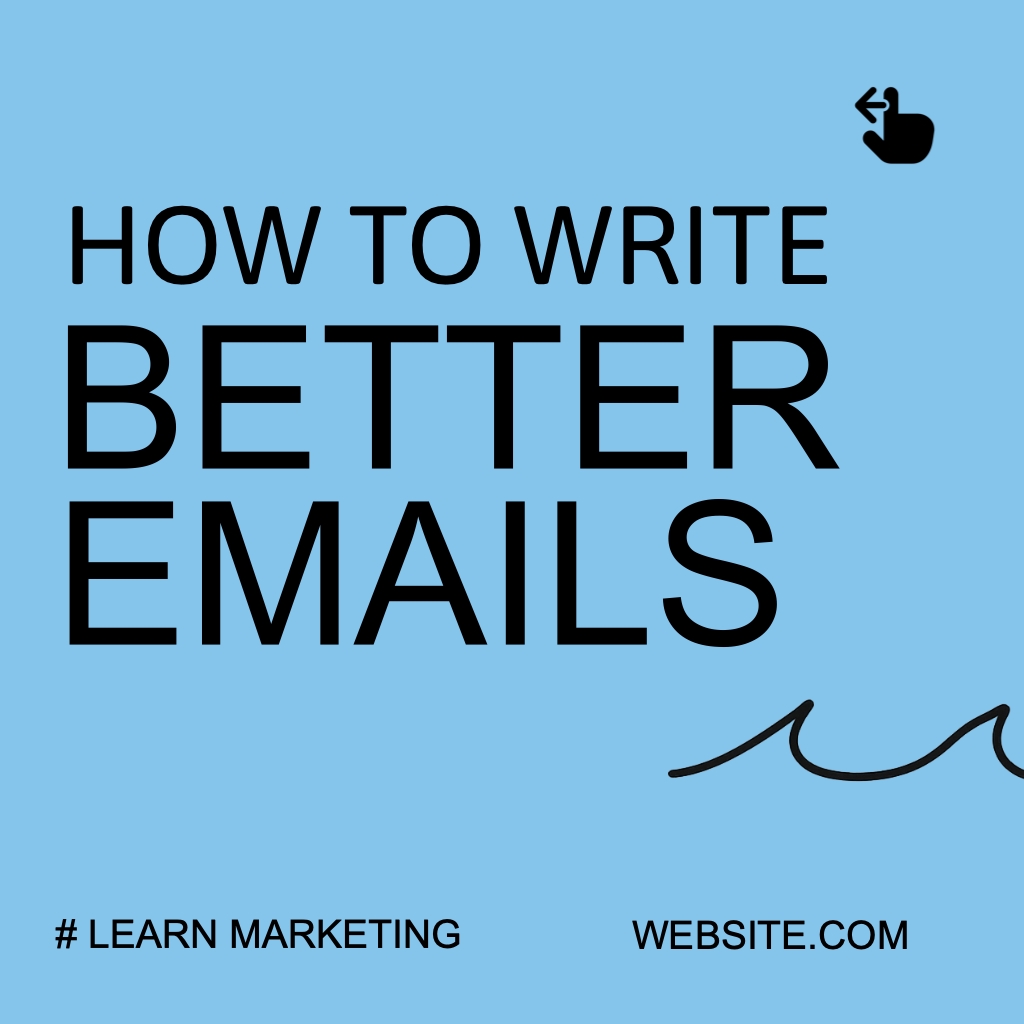 How to Write Better Emails Minimalist Graphic Design Instagram Post