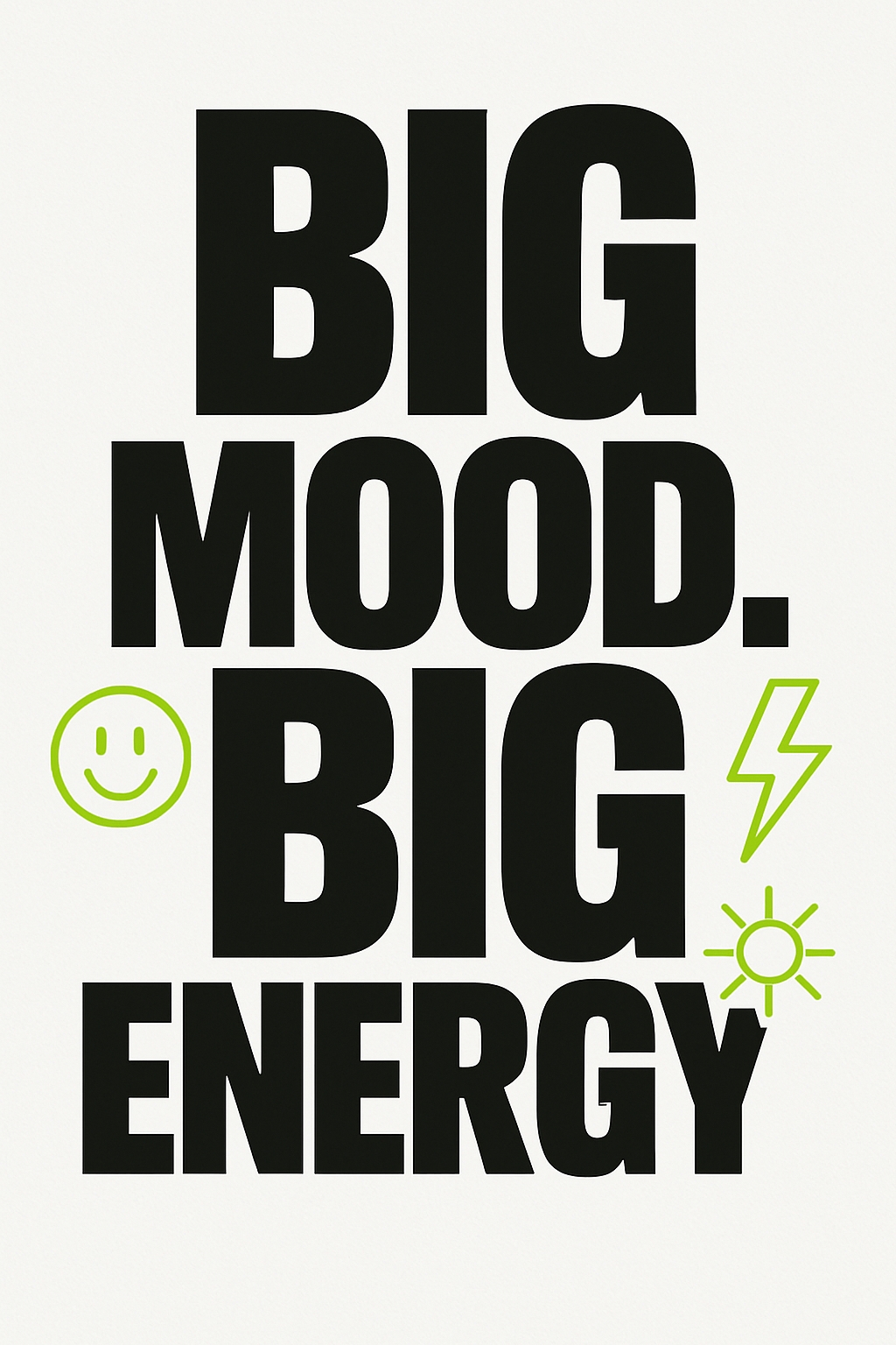 Bold Motivational Big Mood Energy Typography Card Design Cards & Invites