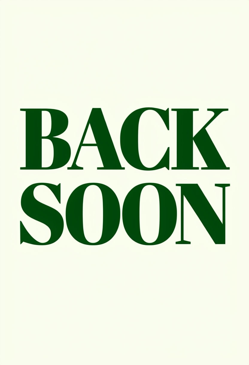 Minimalist Forest Green Back Soon Event Sign Design
