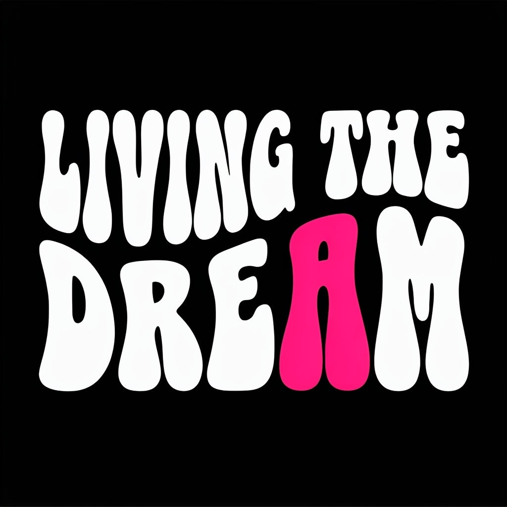 Living the Dream Motivational Sticker with Retro Typography