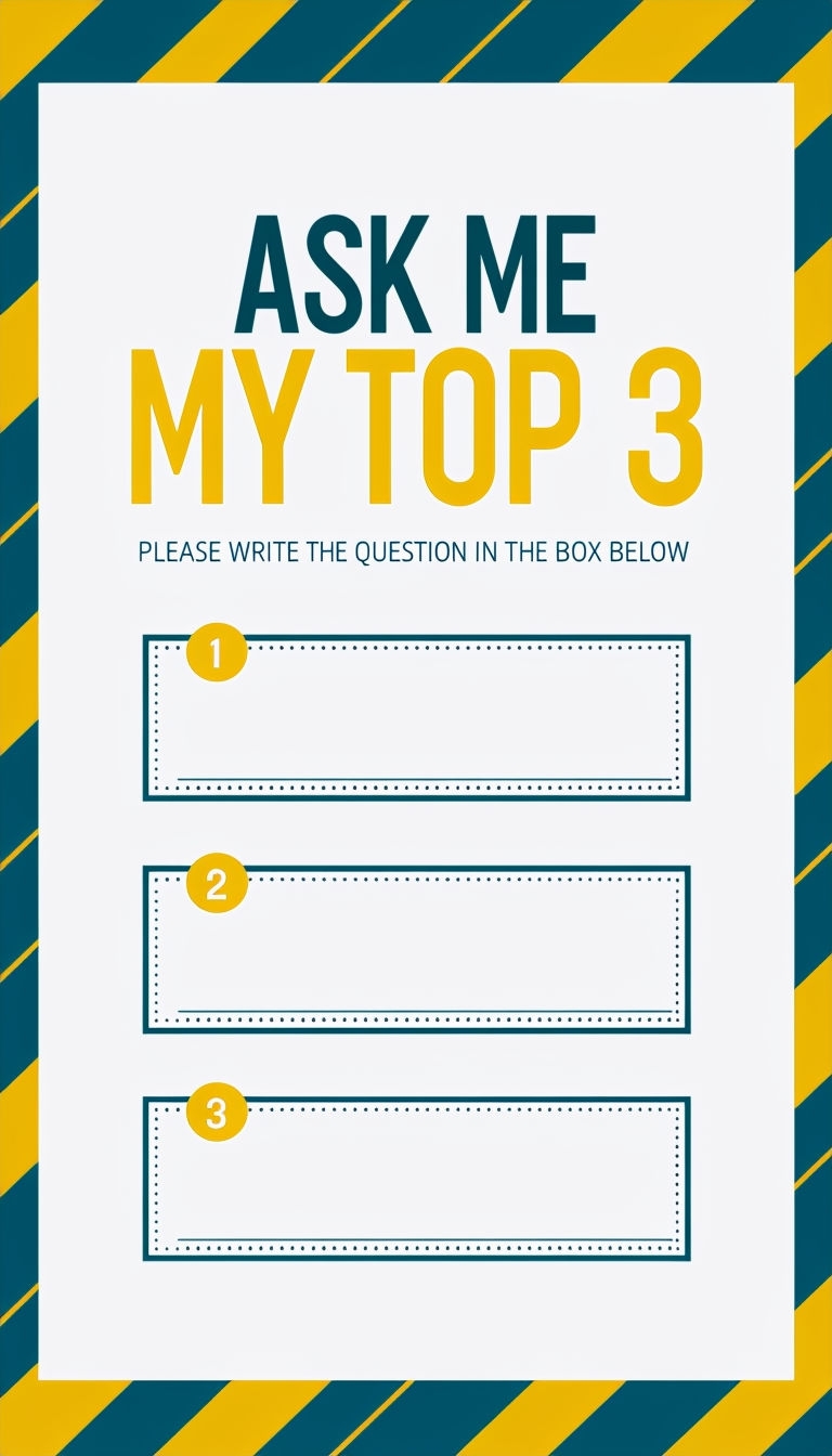 Modern Minimalist ASK ME MY TOP 3 Flyer Design Social Media Post