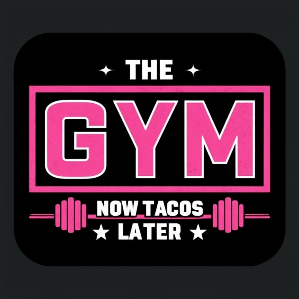 Humorous Gym Motivation T-shirt with Hot Pink Typography