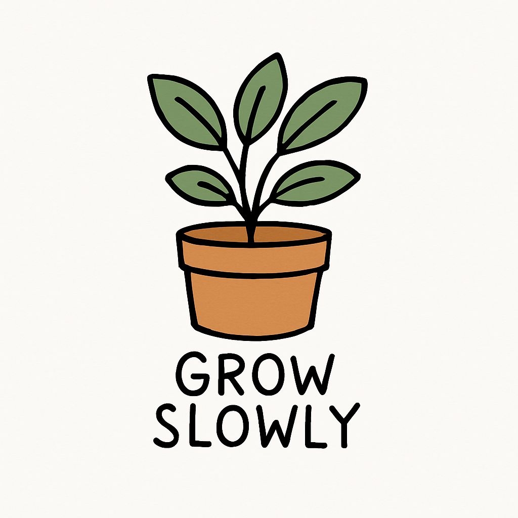 Minimalist Plant Illustration with 'Grow Slowly' Phrase Sticker
