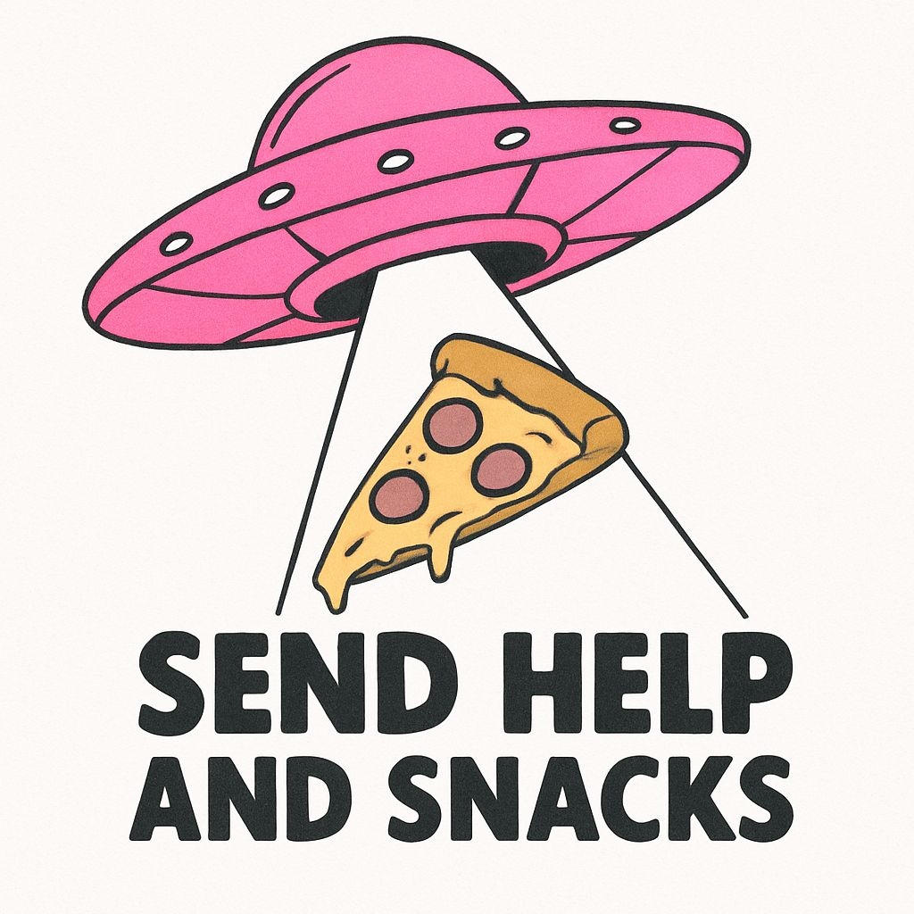 SEND HELP PINK UFO DOODLE