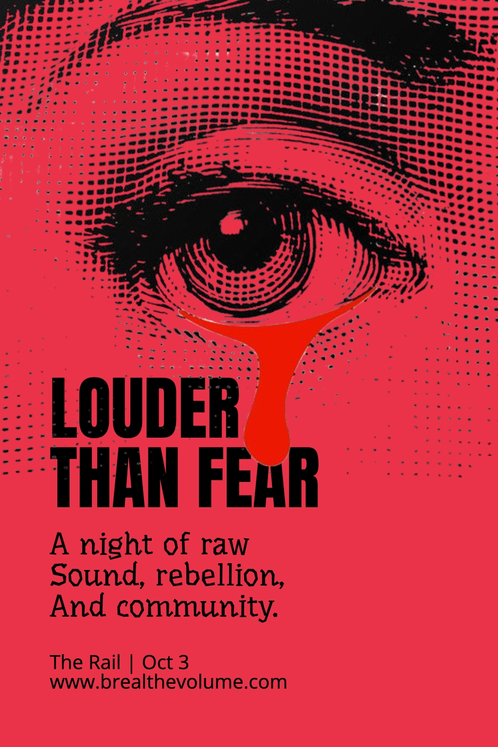 Louder Than Fear Promotional Eye Graphic Design Flyer