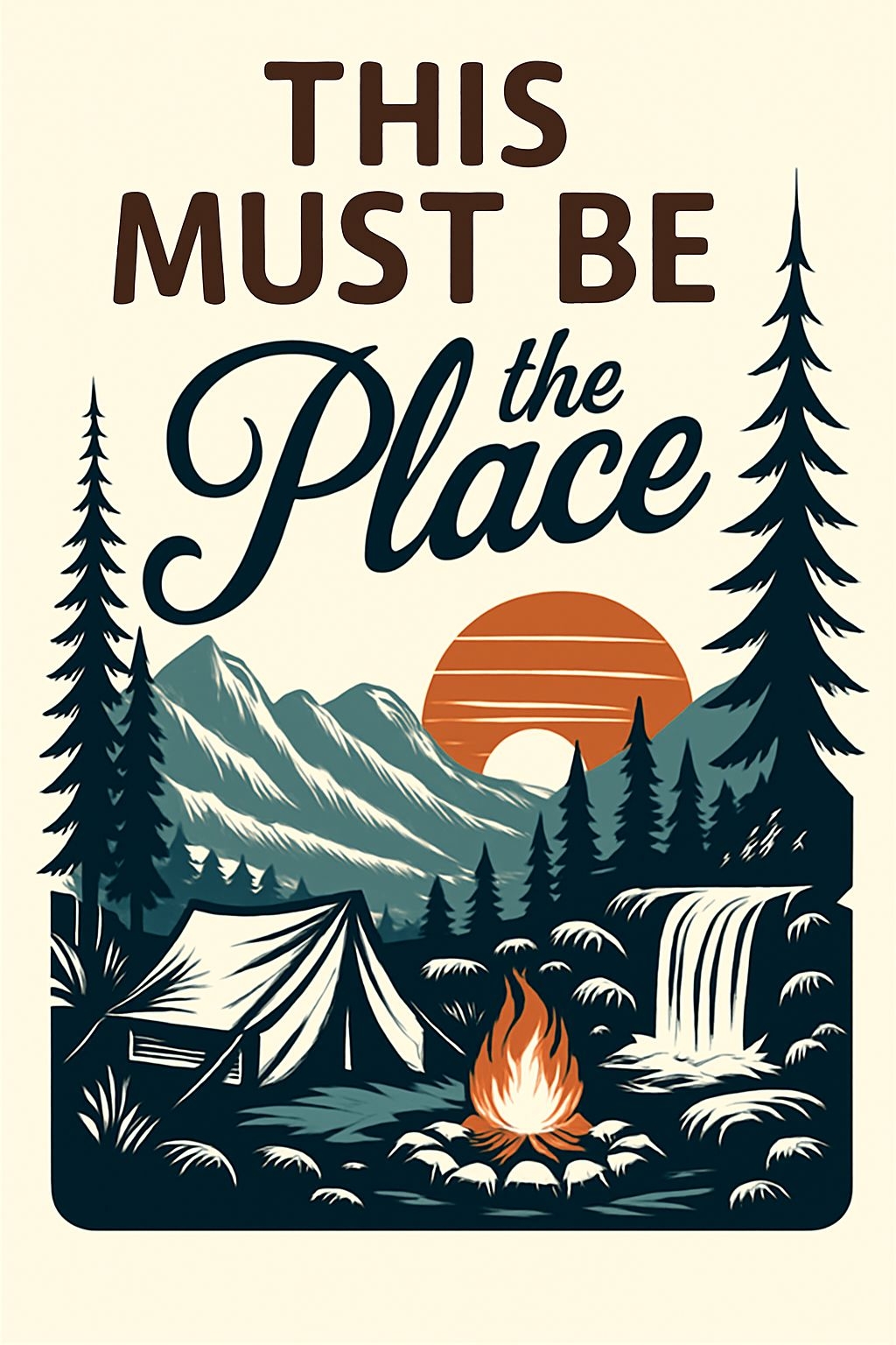Vintage Wilderness Camping Scene T-Shirt with Inspirational Text