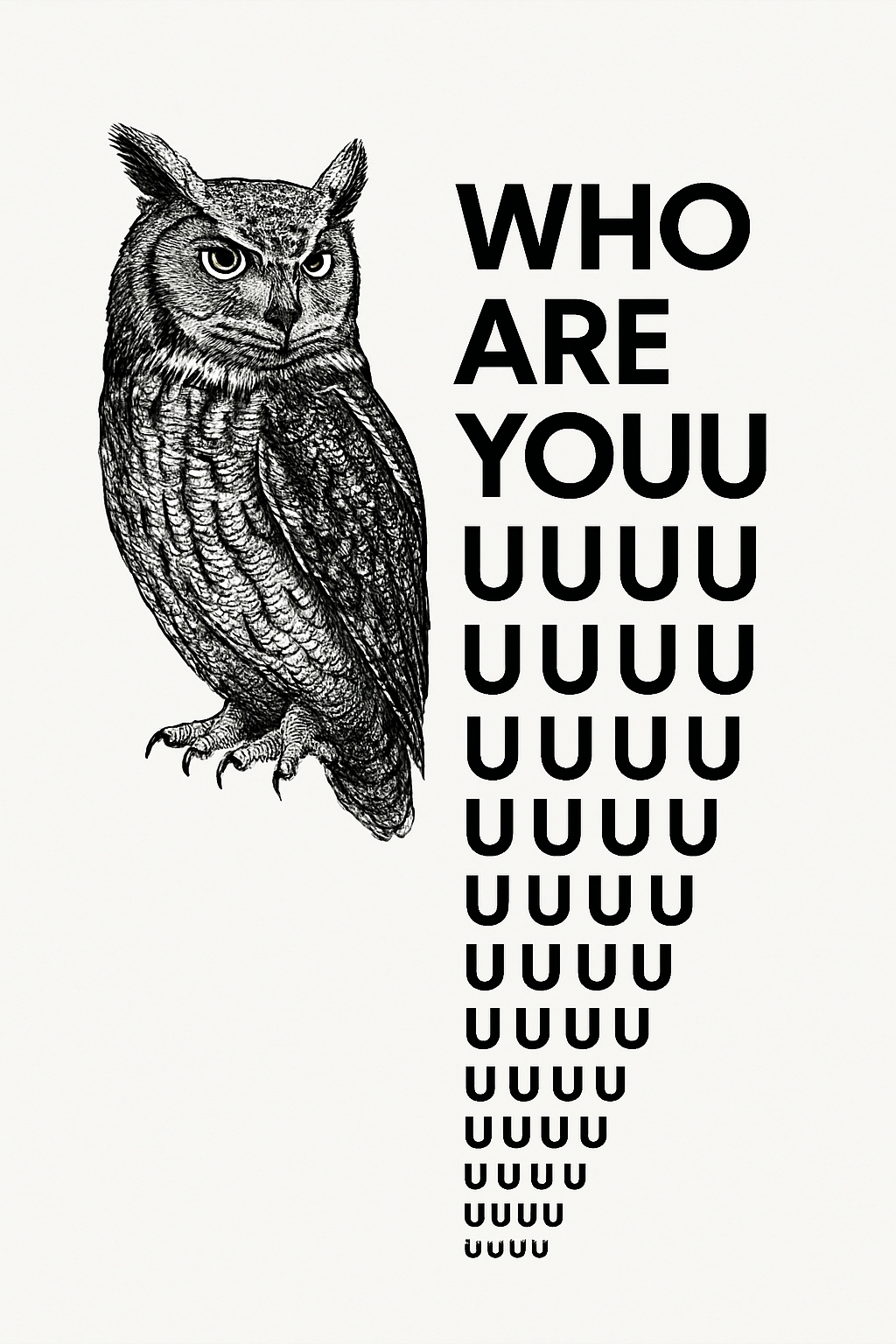 Detailed Black and White Owl Illustration with Typography Poster