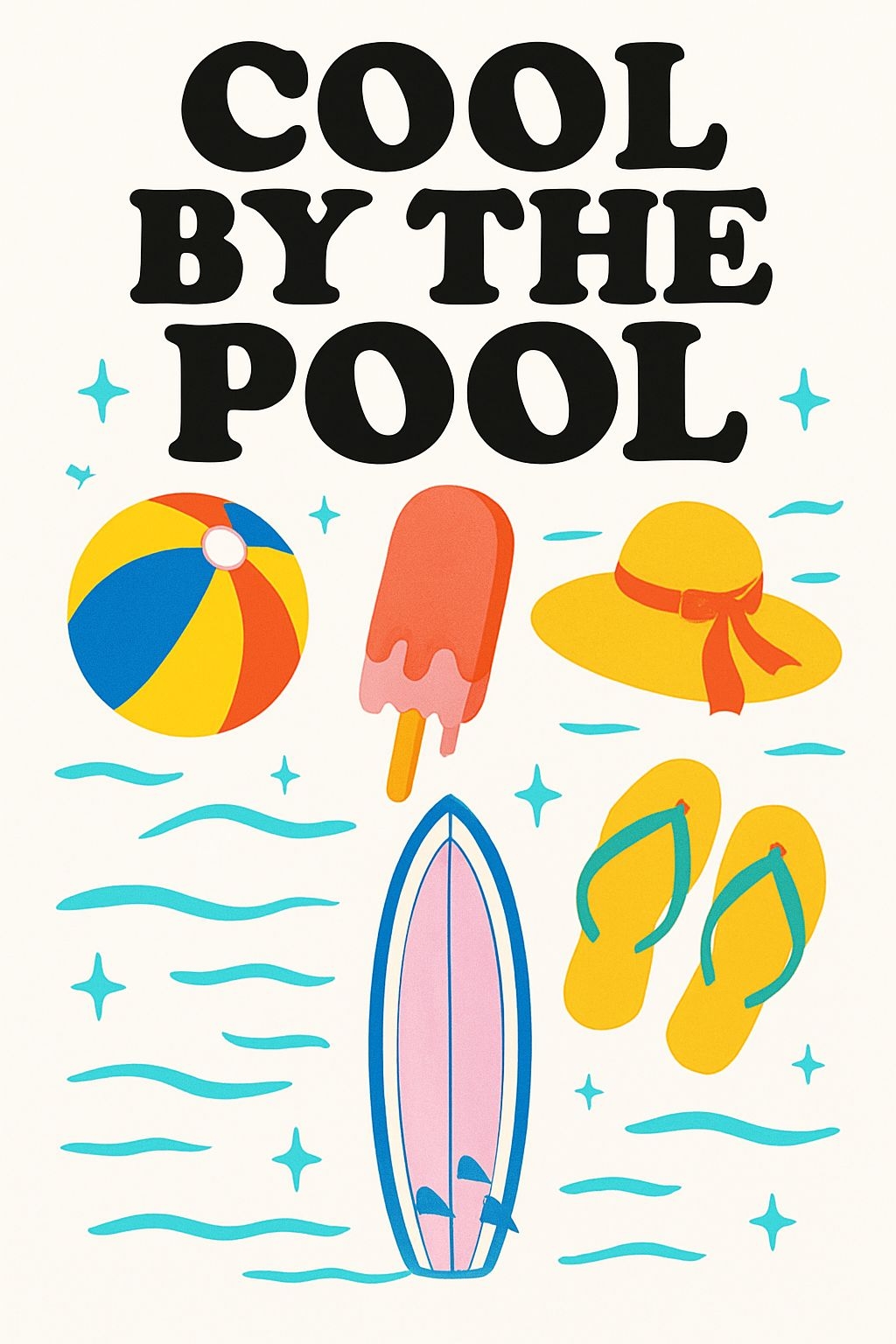 Cool By The Pool Vibrant Summer Elements Poster