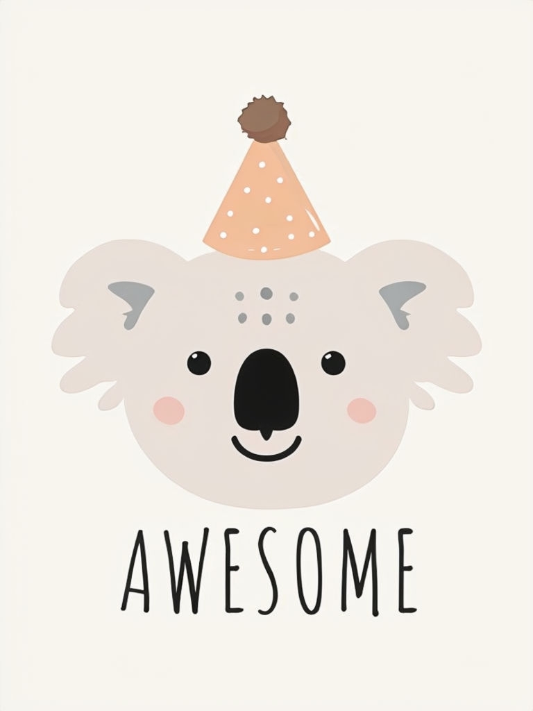 Cute Minimalist Koala Face with Party Hat and Awesome Text Poster