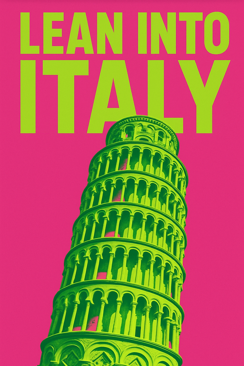 Vibrant Pop-Art Leaning Tower of Pisa Poster with Bold Text