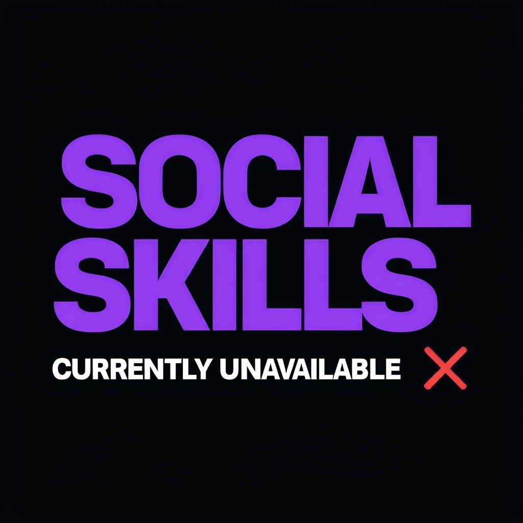 Social Skills Currently Unavailable Typography T-Shirt
