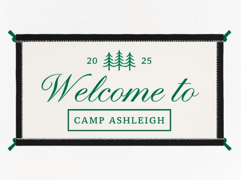 Welcoming Camp Ashleigh Banner with Elegant Evergreen Design Event Sign