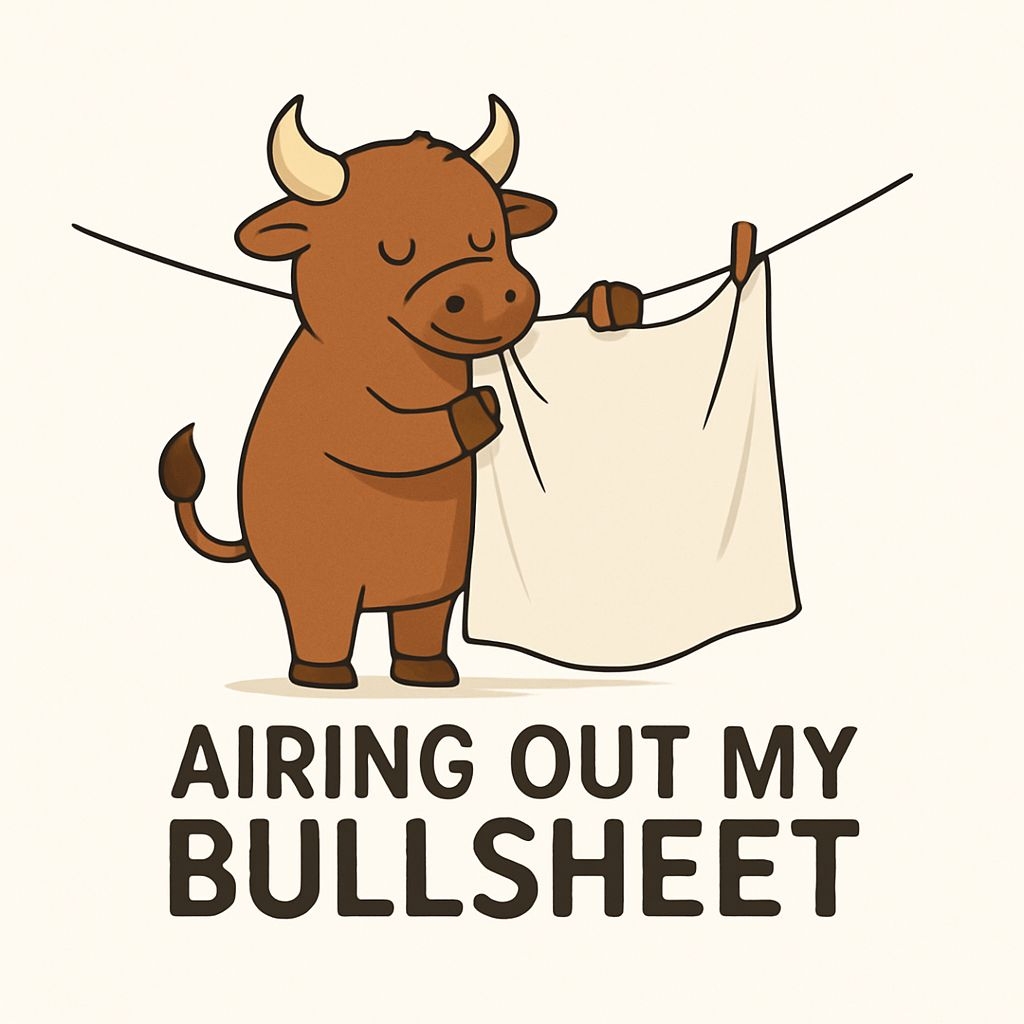 Cheerful Cartoon Bull Airing Out My Bullsheet Sticker