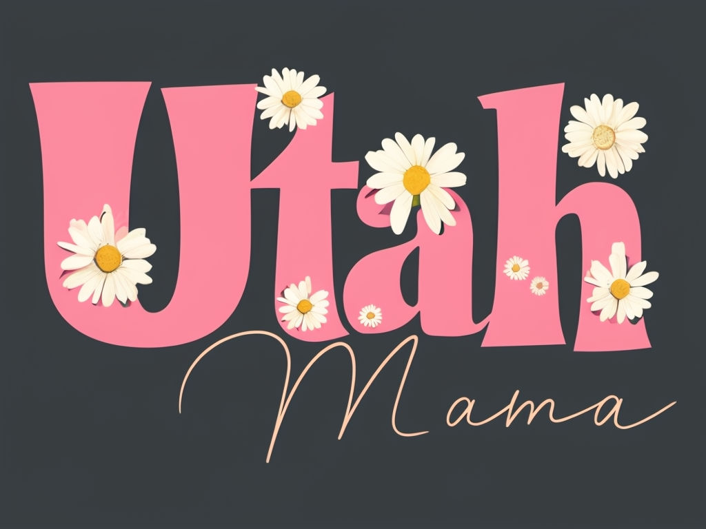 Cheerful Utah Mama Floral Typography Design Poster