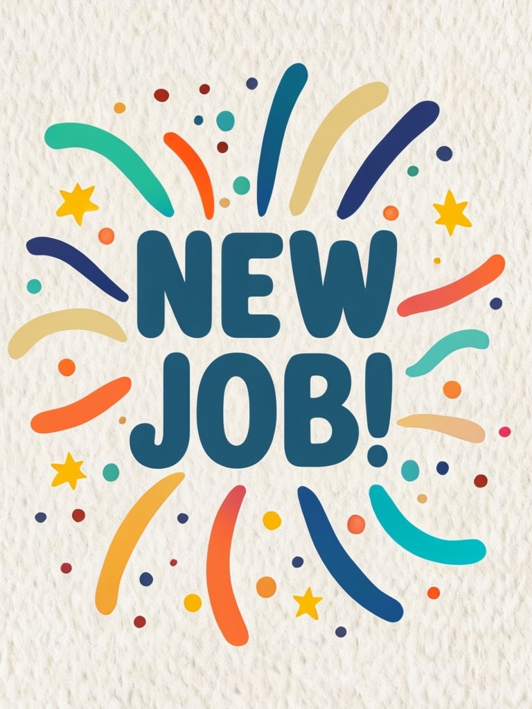 Exciting New Job Celebration Graphic Design Card