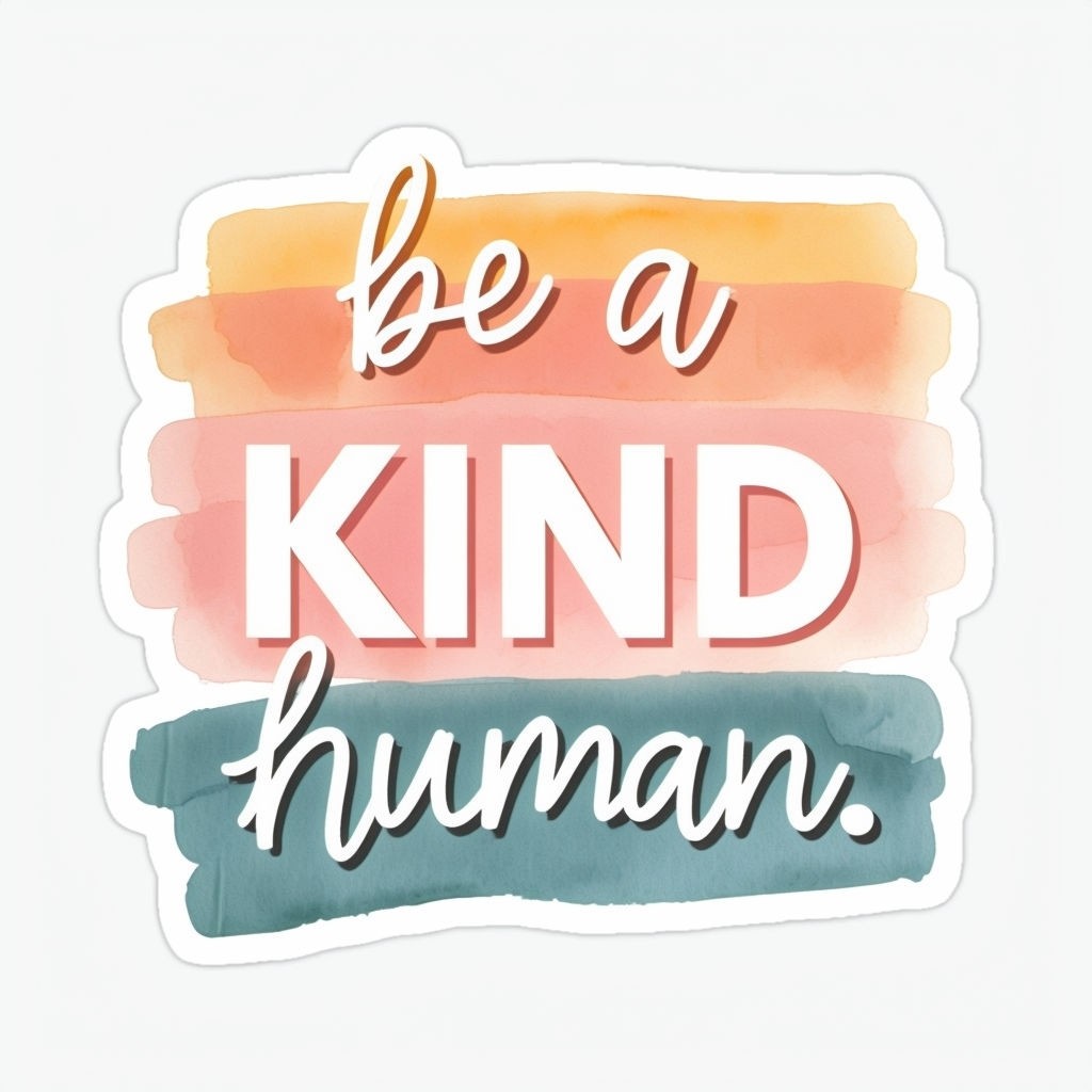 “Be a Kind Human”, motivational sticker - Playground