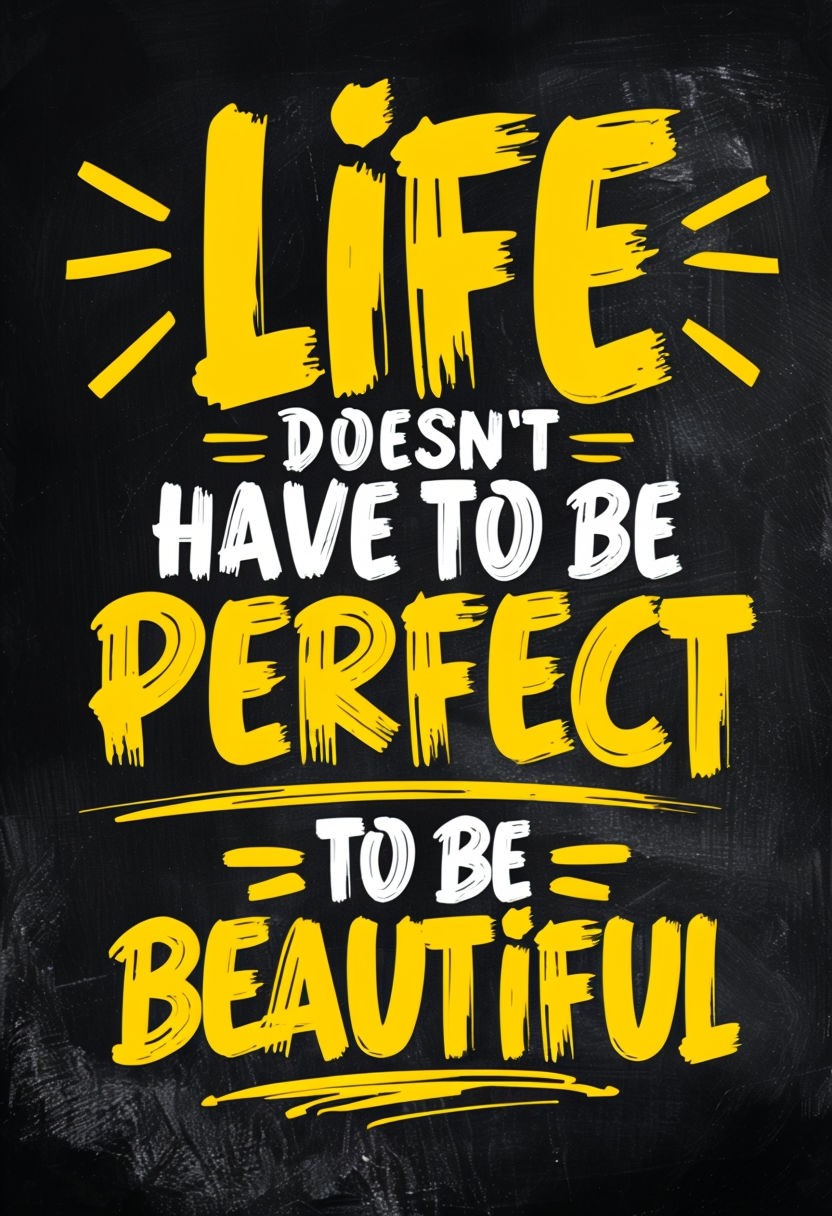 Uplifting Motivational Quote Life is Beautiful Art Poster