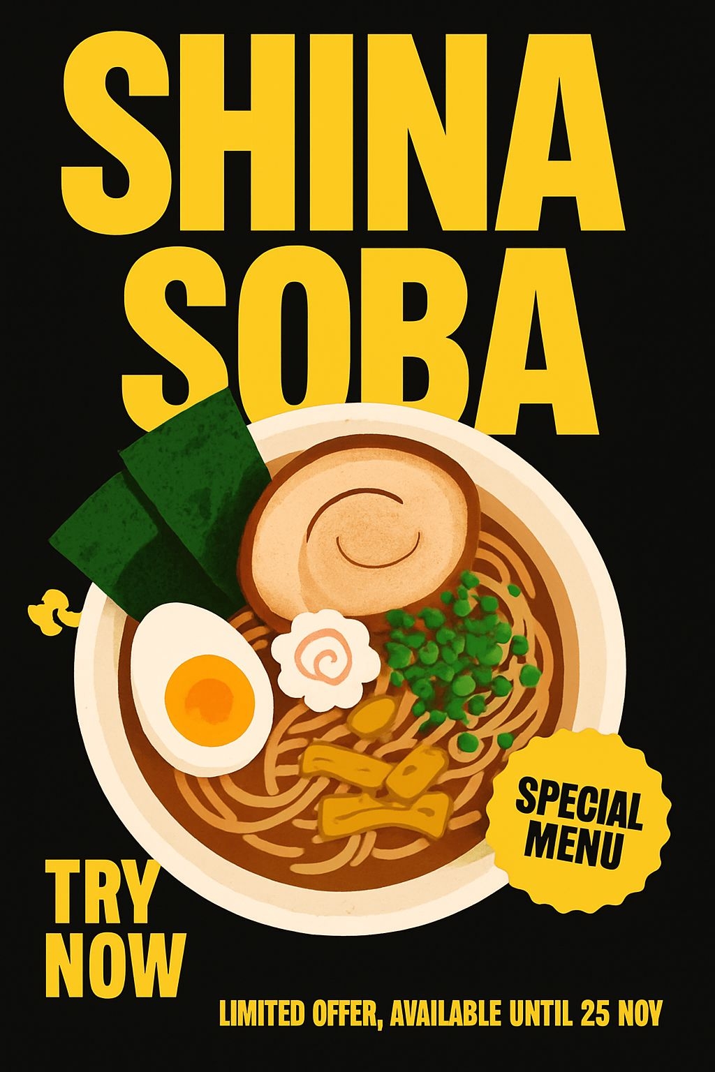 Vibrant Shina Soba Noodles Promotional Poster for Limited Offer Flyer